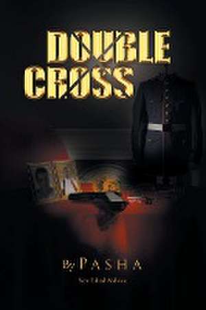 Double Cross de Pasha