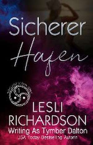Sicherer Hafen de Tymber Dalton