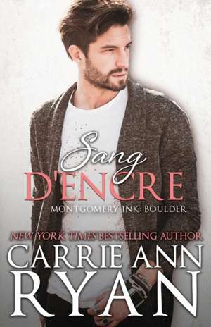 Sang d'encre de Carrie Ann Ryan