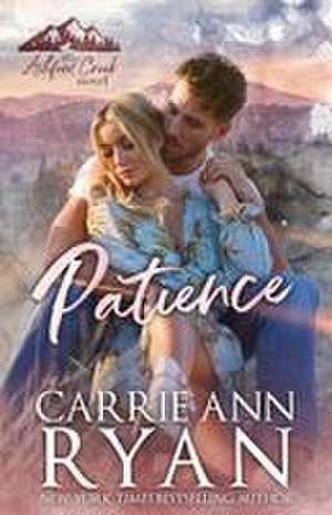 Patience de Carrie Ann Ryan