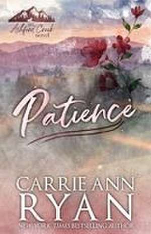 Patience - Special Edition de Carrie Ann Ryan