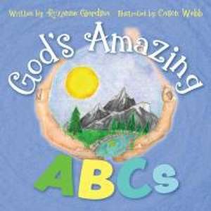 God's Amazing ABCs de Roxanne Giardina