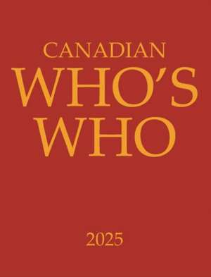 Canadian Who's Who 2025 de Grey House Canada