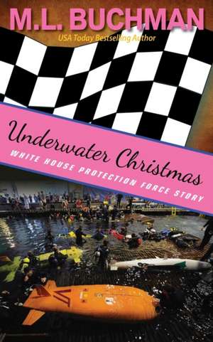 Underwater Christmas de M. L. Buchman