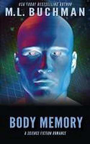 Body Memory de M. L. Buchman
