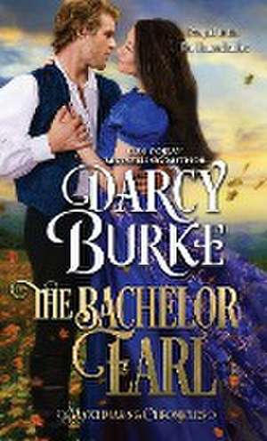 The Bachelor Earl de Darcy Burke