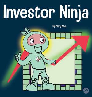 Investor Ninja de Mary Nhin