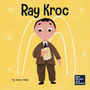 Ray Kroc de Mary Nhin