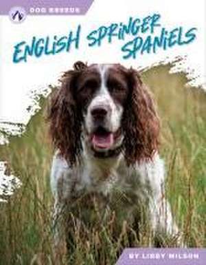 English Springer Spaniels de Libby Wilson