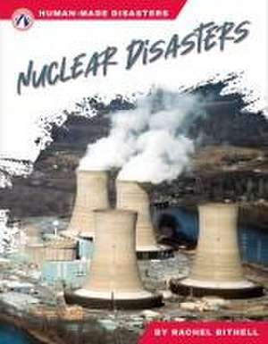 Nuclear Disasters de Rachel Bithell