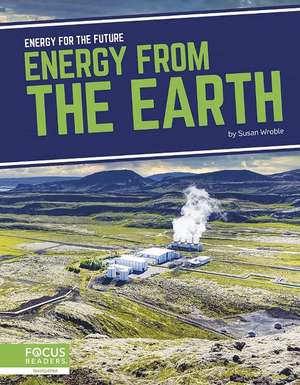 Energy from the Earth de Susan Wroble