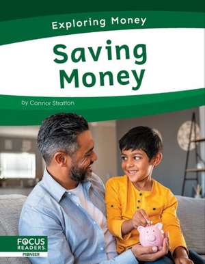 Saving Money de Connor Stratton