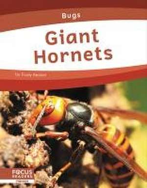 Giant Hornets de Trudy Becker