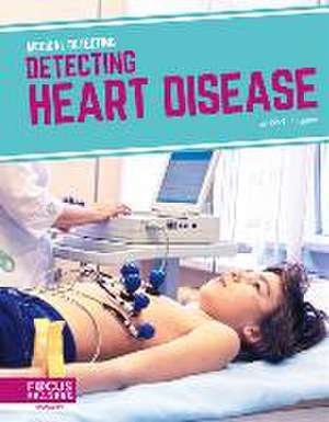 Detecting Heart Disease de Rachel Kehoe