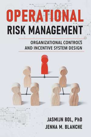 Operational Risk Management de Jenna M. Blanche