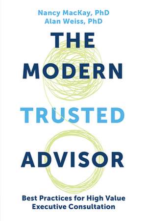 The Modern Trusted Advisor de Nancy Mackay