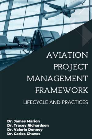 Aviation Project Management Framework de James Marion