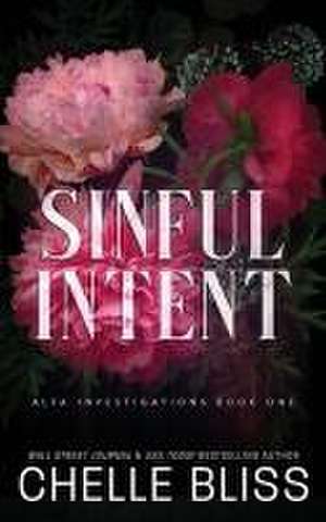 Sinful Intent de Chelle Bliss