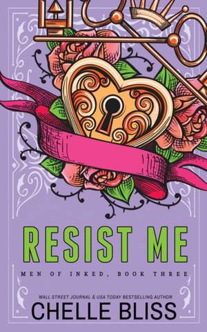 Resist Me - Special Edition de Chelle Bliss