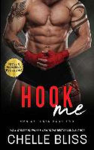 Hook Me de Chelle Bliss