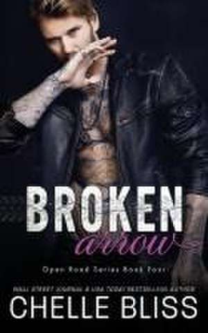 Broken Arrow de Chelle Bliss