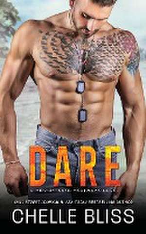 Dare de Chelle Bliss