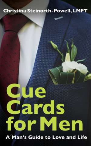 Cue Cards for Men de Christina Steinorth-Powell