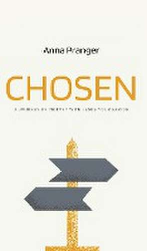 CHOSEN de Anna Pranger