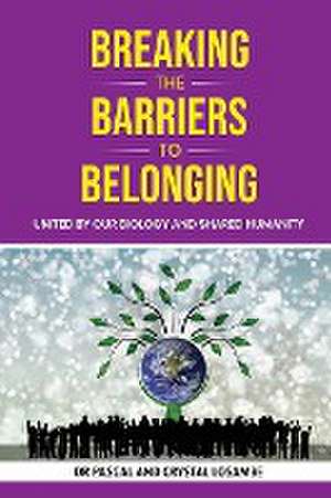 Breaking the Barriers to Belonging de Pascal Losambe