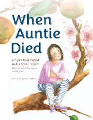 When Auntie Died de Eileen L Tapper