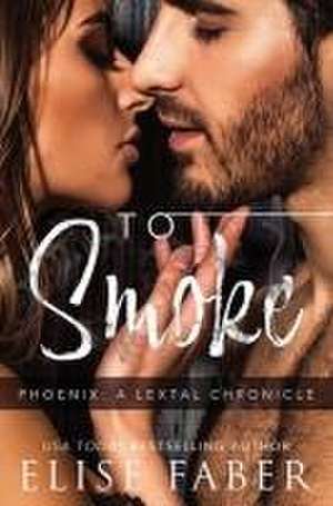 To Smoke de Elise Faber