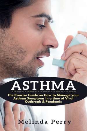 Asthma de Melinda Perry