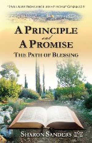 A Principle and a Promise de Sharon Sanders