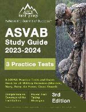 ASVAB Study Guide 2023-2024 de J. M. Lefort