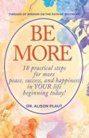 Be More de Alison Plaut