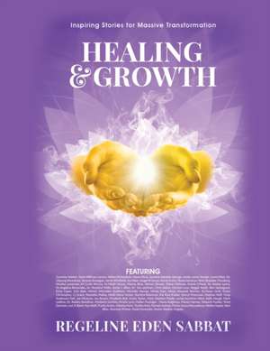 HEALING & GROWTH de Regeline Sabbat