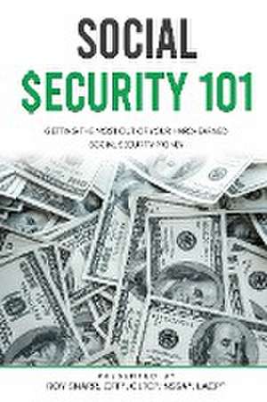 SOCIAL SECURITY 101 de Roy Snarr
