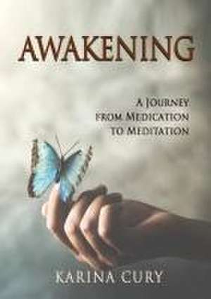 AWAKENING de Karina Cury