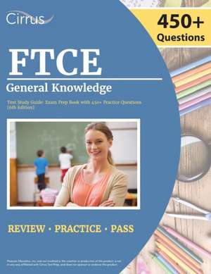 FTCE General Knowledge Test Study Guide 2022-2023 de Cox