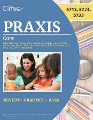 Praxis Core Study Guide 2023-2024 de J G Cox