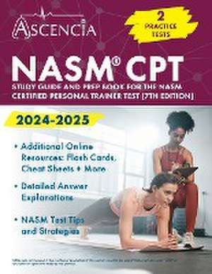 NASM CPT Study Guide 2024-2025 de Jeremy Downs