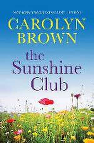 The Sunshine Club de Carolyn Brown