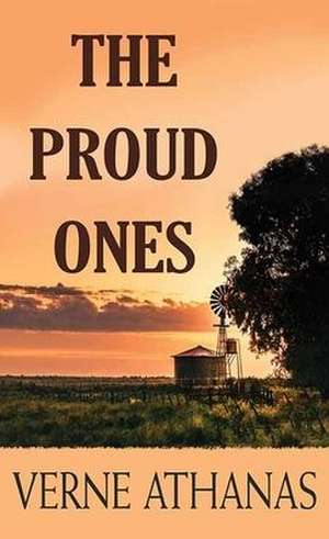 The Proud Ones de Verne Athanas