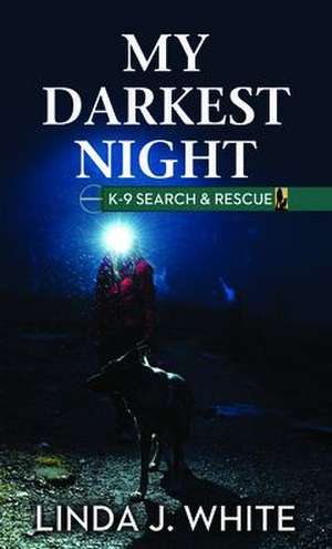 My Darkest Night de Linda J White