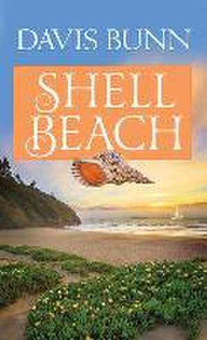 Shell Beach de Davis Bunn