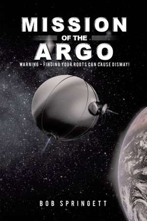 Mission of the Argo de Bob Springett