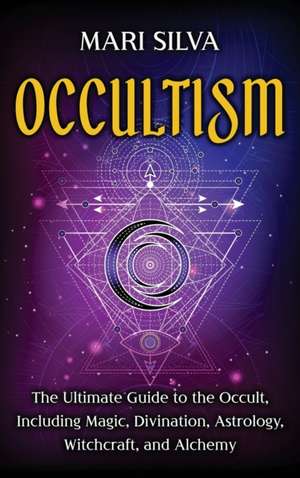 Occultism de Mari Silva