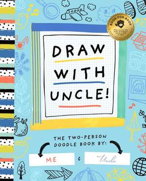 Draw with Uncle! de Bushel & Peck Books