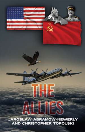 The Allies de Jaroslaw Abramow-Newerly