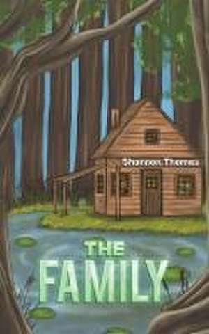 The Family de Shannon Thomas